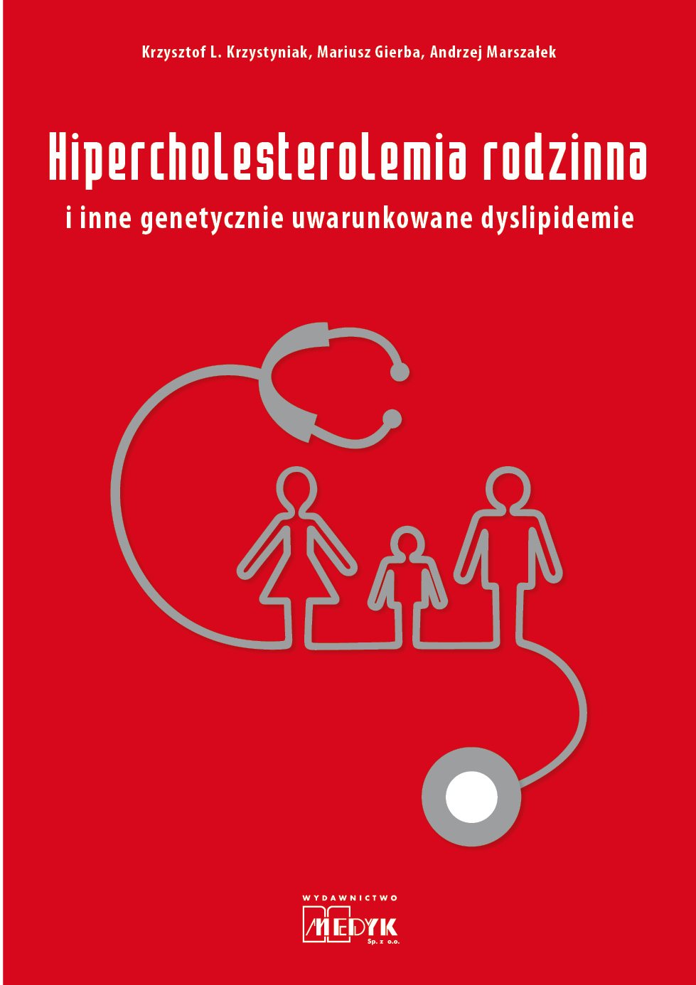 Hipercholesterolemia rodzinna dotyka ok. 200 000 Polaków!